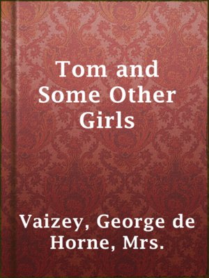 cover image of Tom and Some Other Girls